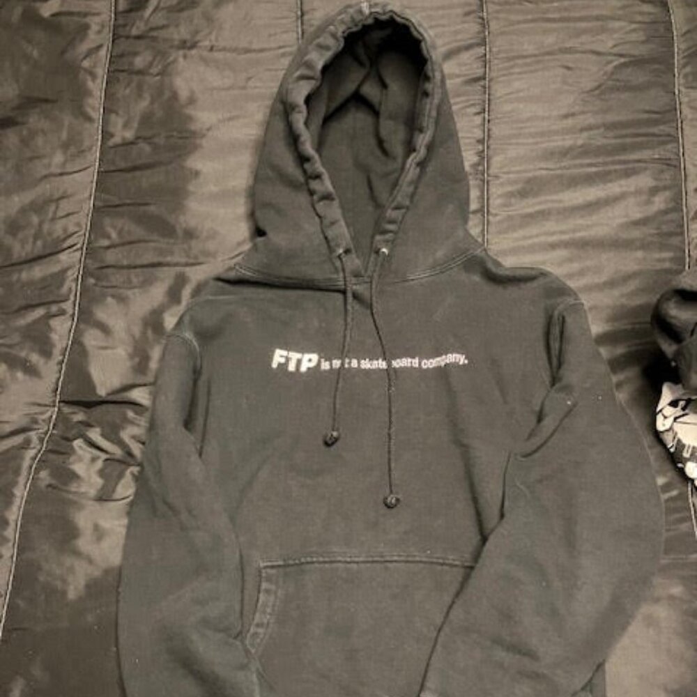 FTP is not a skateboard company hoodie